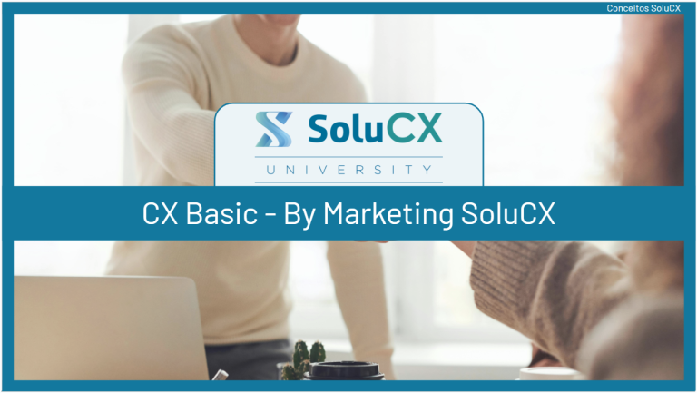 CX Basic – By Marketing SoluCX